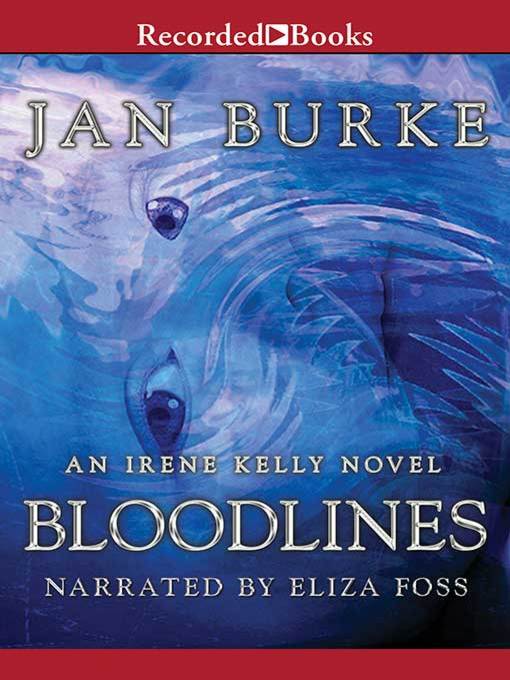 Title details for Bloodlines by Jan Burke - Wait list